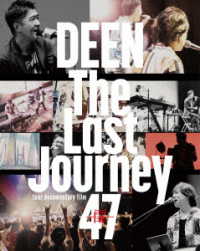 Cover for Deen · The Last Journey 47 -tobira- -tour Documentary Film- (MBD) [Japan Import edition] (2023)