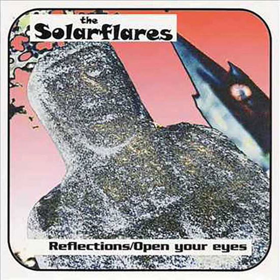 Cover for The Solarflares · Reflections (7&quot;) (2022)