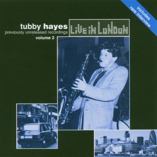 Live In London 2 - Tubby Hayes - Musik - HARKIT - 5055055910984 - 12. august 2008
