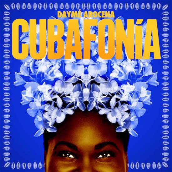 Cover for Dayme Arocena · Cubafonia (LP) (2017)