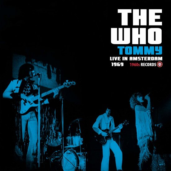 Cover for The Who · Tommy Live in Amsterdam 1969 (LP) (2020)