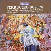 Cover for Busoni / Paccagnella / Alberti · Cello &amp; Piano Works (CD) (2007)