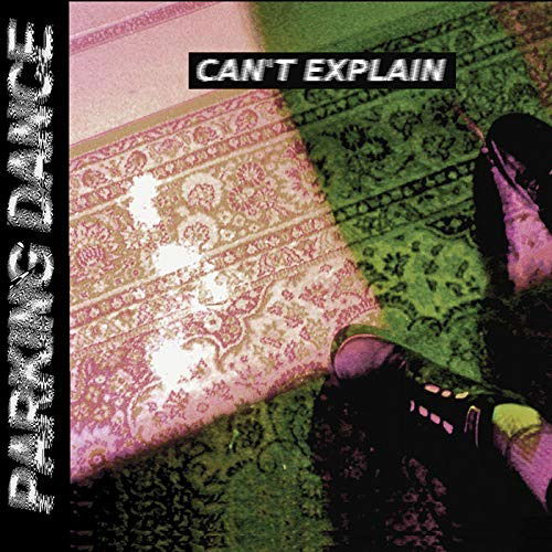 Cover for Parking Dance · Can't Explain (CD) (2020)