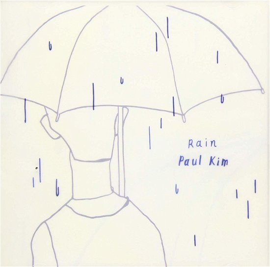 Rain - Paul Kim - Music - NEW RUINS - 8804775127984 - August 16, 2019