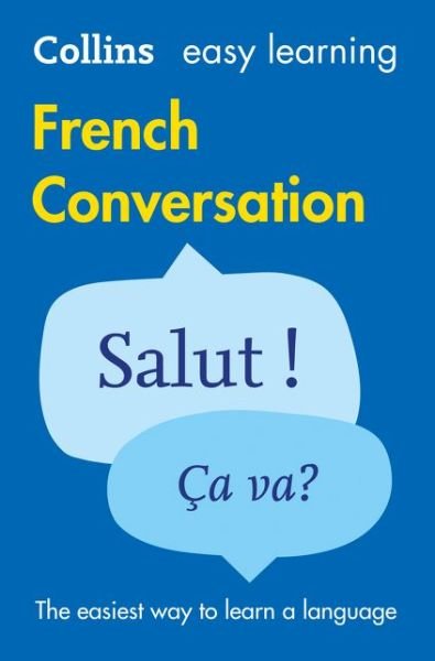 Cover for Collins Dictionaries · Easy Learning French Conversation: Trusted Support for Learning - Collins Easy Learning (Pocketbok) [2 Revised edition] (2015)