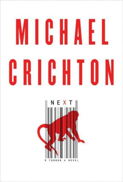 Cover for Michael Crichton · Next (Hardcover bog) (2006)