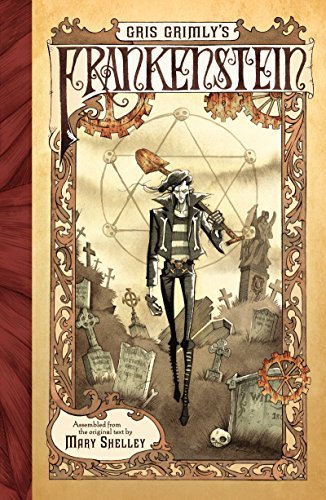 Cover for Mary Shelley · Gris Grimly's Frankenstein (Pocketbok) (2015)