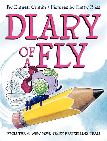 Diary of a Fly - Doreen Cronin - Livros - HarperCollins - 9780062232984 - 8 de janeiro de 2013