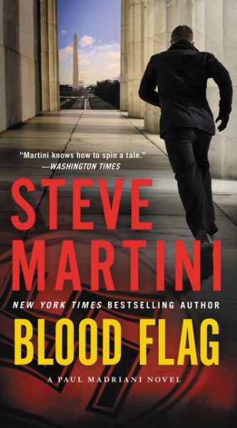 Cover for Steve Martini · Blood Flag: A Paul Madriani Novel - Paul Madriani (Pocketbok) (2017)