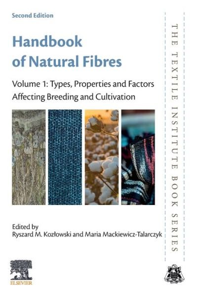 Cover for Ryszard Kozlowski · Handbook of Natural Fibres: Volume 1: Types, Properties and Factors Affecting Breeding and Cultivation - The Textile Institute Book Series (Taschenbuch) (2020)