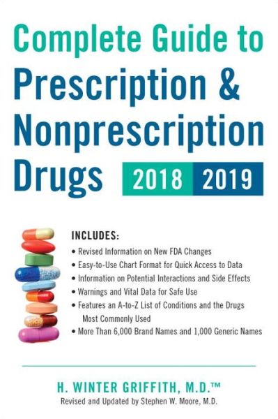 Cover for H. Winter Griffith · Complete Guide to Prescription &amp; Nonprescription Drugs 2018-2019 (Paperback Book) (2017)