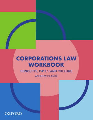 Cover for Clarke, Andrew (Professor, Coordinator and Lecturer of Corporations Law, Professor, Coordinator and Lecturer of Corporations Law, VU) · Corporations Law Workbook (Paperback Book) (2020)