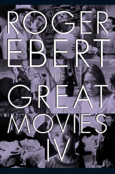 Cover for Roger Ebert · The Great Movies IV (Hardcover Book) (2016)