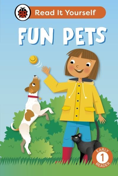 Cover for Ladybird · Fun Pets: Read It Yourself - Level 1 Early Reader - Read It Yourself (Innbunden bok) (2024)
