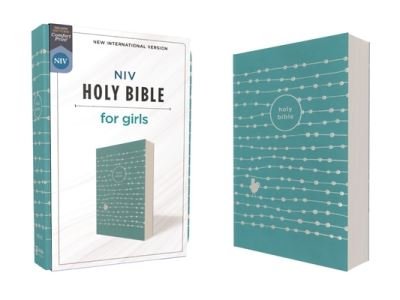 Cover for Zondervan · NIV, Holy Bible for Girls, Soft Touch Edition, Leathersoft, Teal, Comfort Print (Book) (2020)