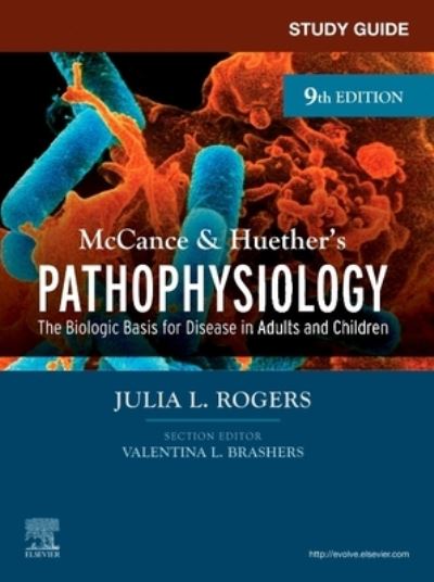 Cover for Julia Rogers · Study Guide for McCance &amp; Huether's Pathophysiology: The Biological Basis for Disease in Adults and Children (Paperback Book) (2023)