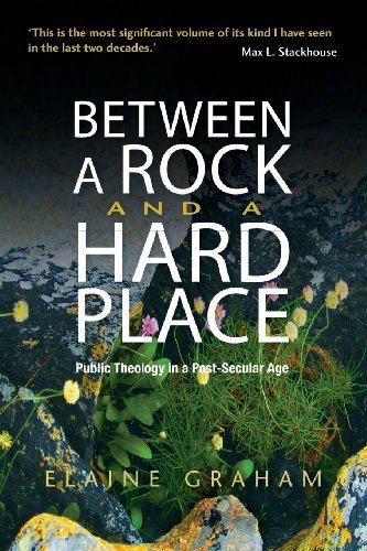 Cover for Elaine Graham · Between a Rock and a Hard Place: Public Theology in a Post-Secular Age (Paperback Bog) (2013)