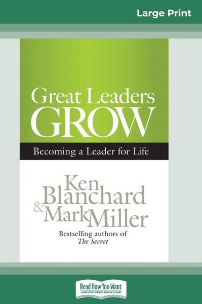 Cover for Ken Blanchard · Great Leaders Grow (Paperback Book) (2012)