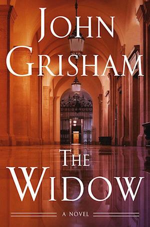 Cover for John Grisham · The Widow (Hardcover Book) (2025)