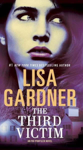 Cover for Lisa Gardner · Third Victim (Book) (2016)