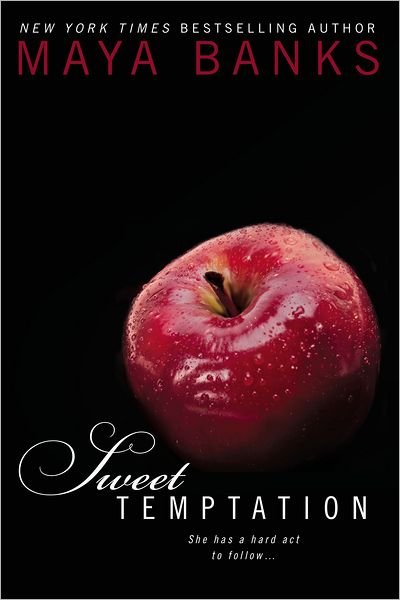 Cover for Maya Banks · Sweet Temptation - Sweet (Pocketbok) (2012)
