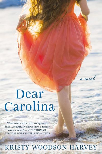 Cover for Kristy Woodson Harvey · Dear Carolina (Paperback Book) (2015)