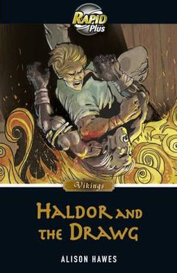Rapid Plus 7.1 Haldor and the Drawg - Rapid Plus - Alison Hawes - Books - Pearson Education Limited - 9780435070984 - May 4, 2012