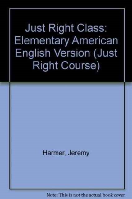 Cover for Jeremy Harmer · Just Right Elementary: Class Audio CD (CD-ROM) (2007)