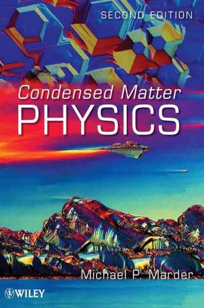 Cover for Marder, Michael P. (University of Texas at Austin, USA) · Condensed Matter Physics (Hardcover Book) (2010)