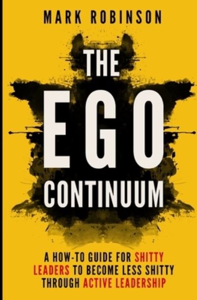 Cover for Mark Robinson · The Ego Continuum (Paperback Book) (2017)