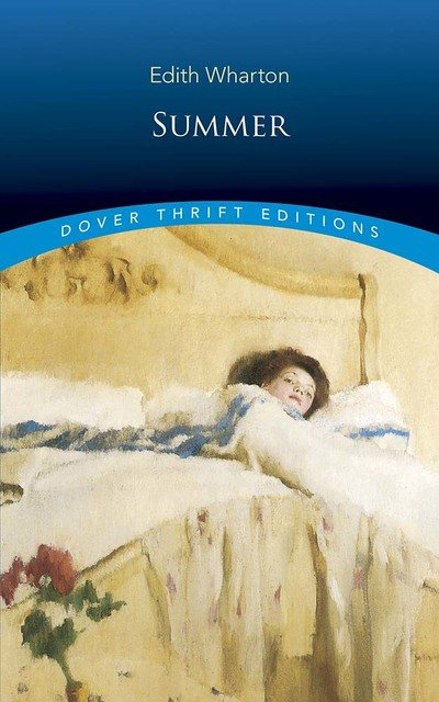 Summer - Thrift Editions - Edith Wharton - Books - Dover Publications Inc. - 9780486841984 - June 30, 2020