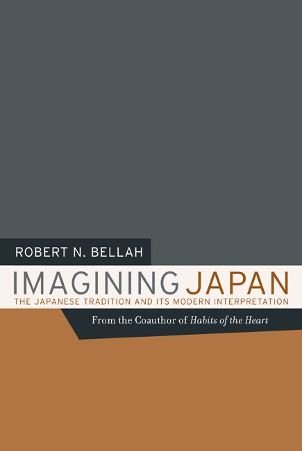 Cover for Robert N. Bellah · Imagining Japan: The Japanese Tradition and its Modern Interpretation (Pocketbok) (2003)