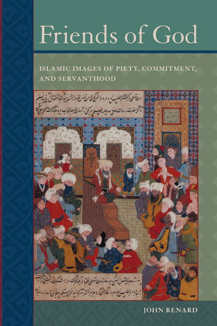 Cover for John Renard · Friends of God: Islamic Images of Piety, Commitment, and Servanthood (Pocketbok) (2008)