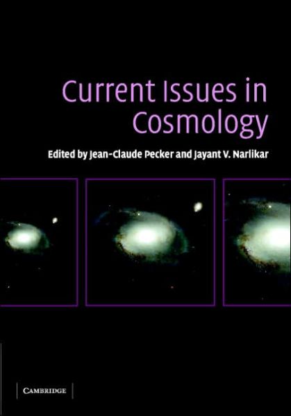 Cover for Jean-claude Pecker · Current Issues in Cosmology (Hardcover Book) (2006)