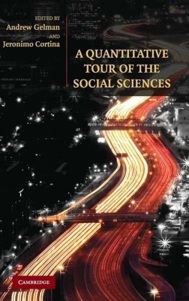 Cover for Andrew Gelman · A Quantitative Tour of the Social Sciences (Hardcover bog) (2009)