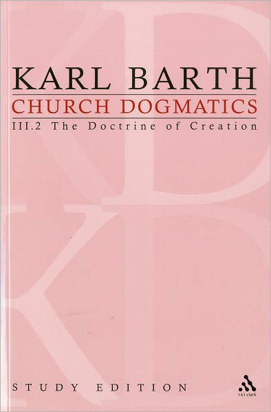 Cover for Karl Barth · Church Dogmatics Study Edition 15: The Doctrine of Creation III.2 A§ 45-46 - Church Dogmatics (Pocketbok) [Study edition] (2010)