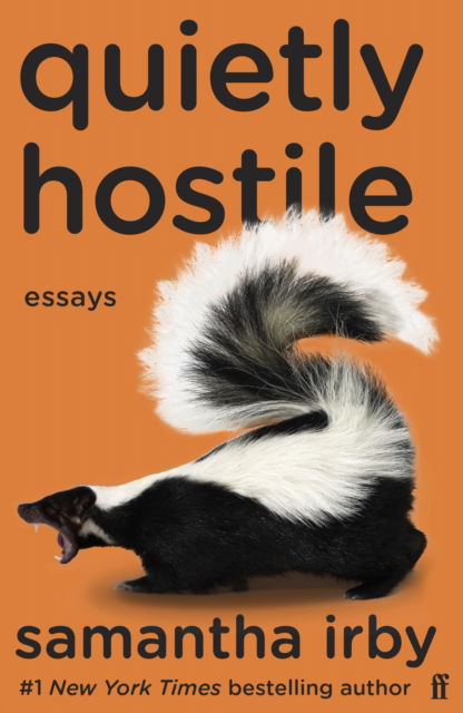 Quietly Hostile - Samantha Irby - Books - Faber & Faber - 9780571374984 - May 18, 2023