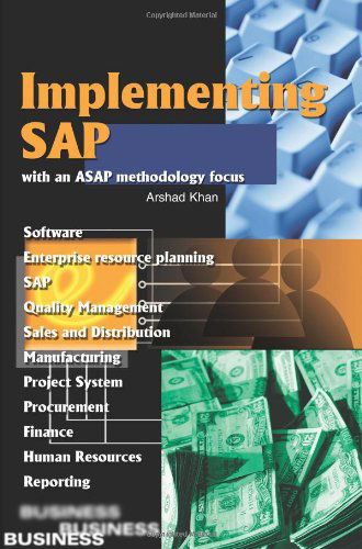 Cover for Arshad Khan · Implementing Sap with an Asap Methodology Focus (Paperback Book) (2002)