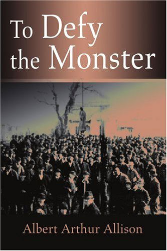 Cover for Albert Allison · To Defy the Monster (Paperback Book) (2005)