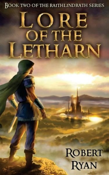 Cover for Robert Ryan · Lore of the Letharn (The Raithlindrath Series) (Volume 2) (Taschenbuch) (2014)