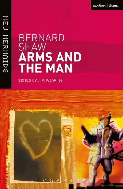 Cover for Bernard Shaw · Arms and the Man - New Mermaids (Pocketbok) (2008)