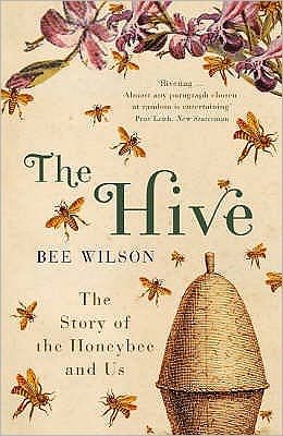 Cover for Bee Wilson · The Hive (Paperback Book) (2005)