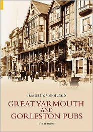 Cover for Colin Tooke · Great Yarmouth and Gorleston Pubs (Paperback Book) (2004)