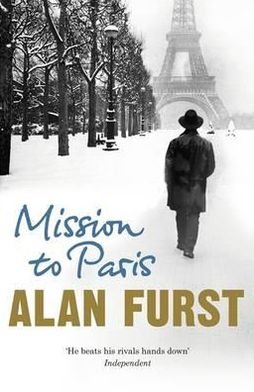 Cover for Alan Furst · Mission to Paris (Paperback Bog) (2013)