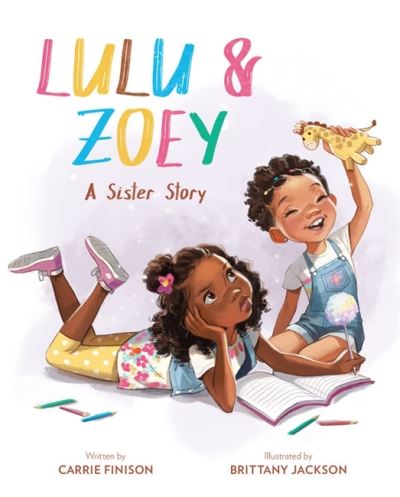 Cover for Carrie Finison · Lulu and Zoey: A Sister Story (Gebundenes Buch) (2022)