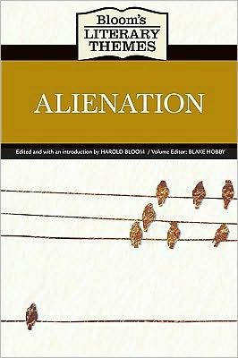 Cover for Harold Bloom · Alienation - Bloom's Literary Themes (Innbunden bok) (2009)