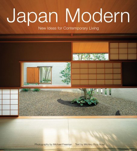 Japan Modern: New Ideas for Contemporary Living - Michael Freeman - Books - Periplus Editions (HK) ltd. - 9780794603984 - October 15, 2005