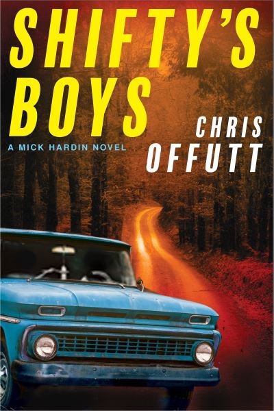 Cover for Chris Offutt · Shifty's Boys (N/A) (2022)