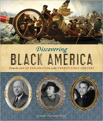 Discovering Black America - Linda Tarrant-Reid - Böcker - Abrams - 9780810970984 - 1 september 2012