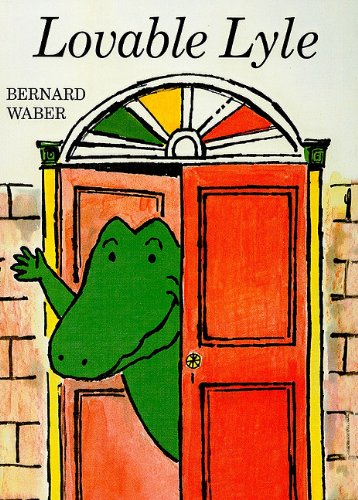 Cover for Bernard Waber · Lovable Lyle (Lyle the Crocodile) (Hardcover Book) (1977)